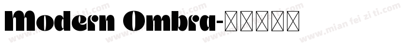 Modern Ombra字体转换